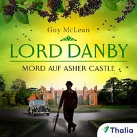 Produktbild: Lord Danby - Mord auf Asher Castle (Nur bei uns!)