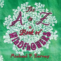 Produktbild: The A to Z Book of Wildflowers
