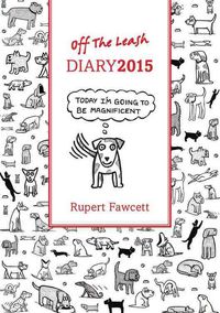 Produktbild: Fawcett, R: Off the Leash Diary 2015