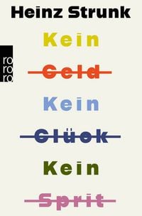 Produktbild: Kein Geld Kein Gl&uuml;ck Kein Sprit