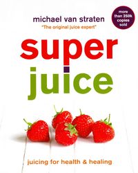 Produktbild: Straten, M: Superjuice