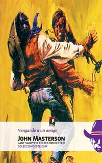 Produktbild: Vengando a un amigo (Colecci&oacute;n Oeste)