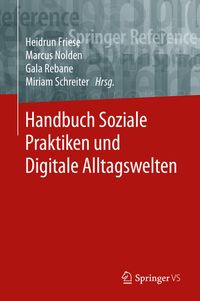 Handbuch Soziale Praktiken und Digitale Alltagswelten