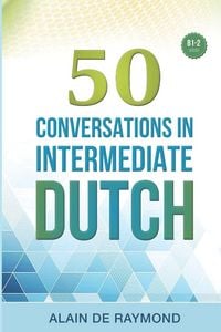 Produktbild: 50 Conversations in intermediate Dutch