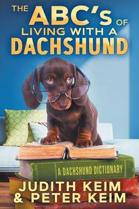 Produktbild: The ABC's of Living With A Dachshund