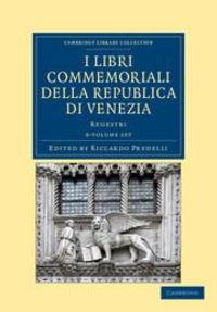 Produktbild: I Libri Commemoriali Della Republica Di Venezia 8 Volume Set