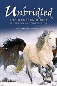 Produktbild: Unbridled: The Western Horse in Fiction and Nonfiction