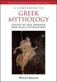 Produktbild: A Companion to Greek Mythology