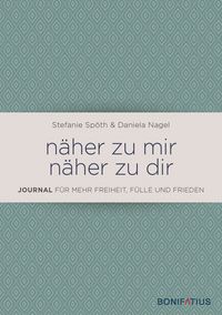 Produktbild: n&auml;her zu mir - n&auml;her zu dir