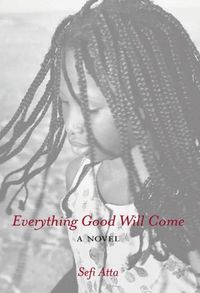 Produktbild: Atta, S: Everything Good Will Come