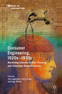 Produktbild: Consumer Engineering, 1920s&ndash;1970s