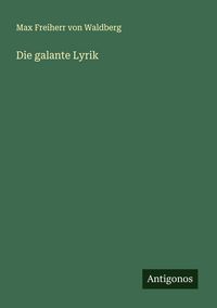 Produktbild: Die galante Lyrik