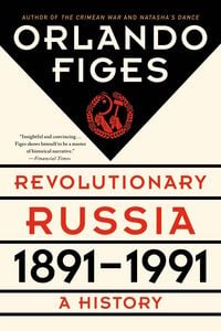 Produktbild: Revolutionary Russia, 1891-1991