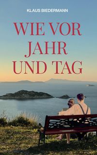 Produktbild: Wie vor Jahr und Tag