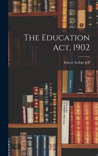 Produktbild: The Education Act, 1902