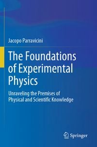 Produktbild: The Foundations of Experimental Physics