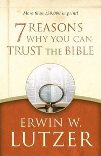 Produktbild: 7 Reasons Why You Can Trust the Bible