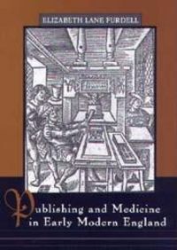 Produktbild: Publishing and Medicine in Early Modern England