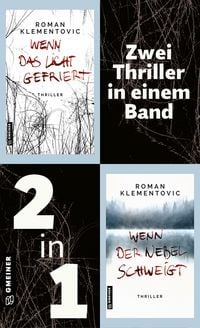 Produktbild: Wenn das Licht gefriert & Wenn der Nebel schweigt