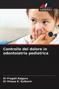 Produktbild: Controllo del dolore in odontoiatria pediatrica