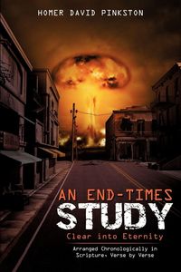 Produktbild: An End-Times Study, Clear into Eternity