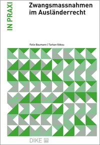 Produktbild: Zwangsmassnahmen im Ausl&auml;nderrecht