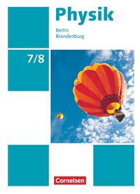 Produktbild: Physik - Neue Ausgabe - Berlin/Brandenburg - 7./8. Schuljahr
