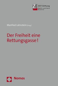 Produktbild: Der Freiheit eine Rettungsgasse!
