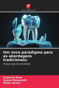 Produktbild: Um novo paradigma para as abordagens tradicionais: