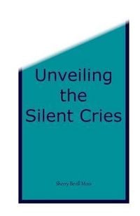 Produktbild: Unveiling the Silent Cries