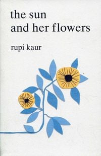 Produktbild: The Sun and Her Flowers