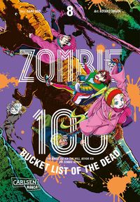 Bild vom Artikel Zombie 100 – Bucket List of the Dead 8 vom Autor Kotaro Takata