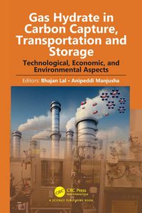 Produktbild: Gas Hydrate in Carbon Capture, Transportation and Storage