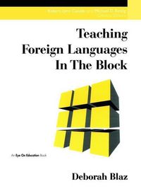 Produktbild: Blaz, D: Teaching Foreign Languages in the Block