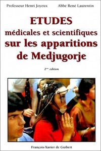 Produktbild: Etudes m&eacute;dicales et scientifiques sur les apparitions de Medjugorje