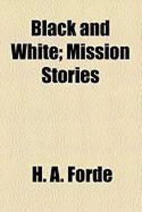 Produktbild: Black and White; Mission Stories