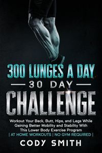 Produktbild: 300 Lunges a Day 30 Day Challenge