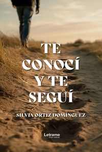Produktbild: Te conoc&iacute; y te segu&iacute;