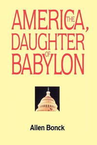 Produktbild: America, The Daughter of Babylon