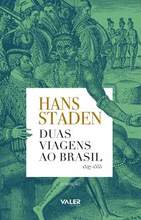 Produktbild: Duas Viagens ao Brasil: 1547-1555