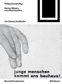Produktbild: Hannes Meyers neue Bauhauslehre