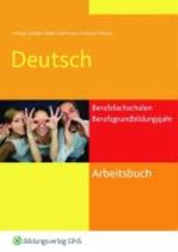 Produktbild: Arbeitsbuch Deutsch f&uuml;r Berufsfachschulen und Berufsgrundbildungsjahr
