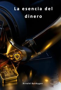 Produktbild: La Esencia del Dinero