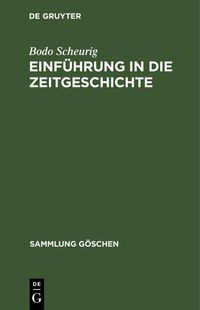 Produktbild: Einf&uuml;hrung in die Zeitgeschichte