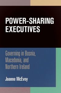 Produktbild: McEvoy, J: Power-Sharing Executives