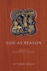 Bild vom Artikel God as Reason vom Autor Vittorio Hösle