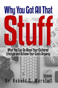 Produktbild: Why You Got All That Stuff (Make Yourself Great Again Library, #18)
