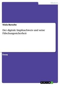 Produktbild: Der digitale Impfnachweis und seine F&auml;lschungssicherheit