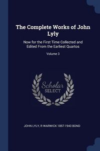Produktbild: The Complete Works of John Lyly
