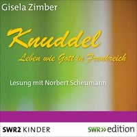 Produktbild: Knuddel - Leben wie Gott in Frankreich